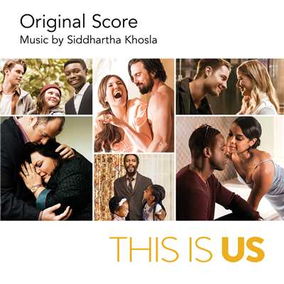 This Is Us (Original Score)/シッダールタ・コスラ