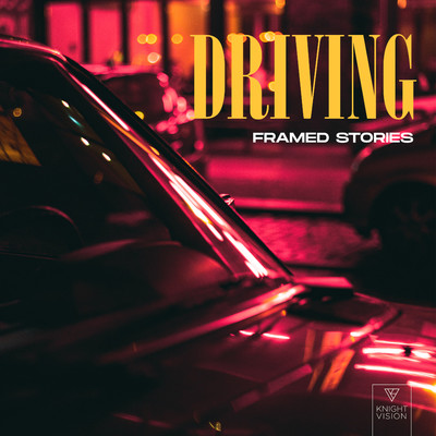 シングル/Driving/Framed Stories