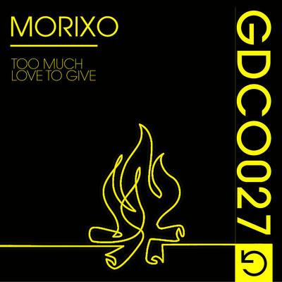 Too Much Love To Give/Morixo