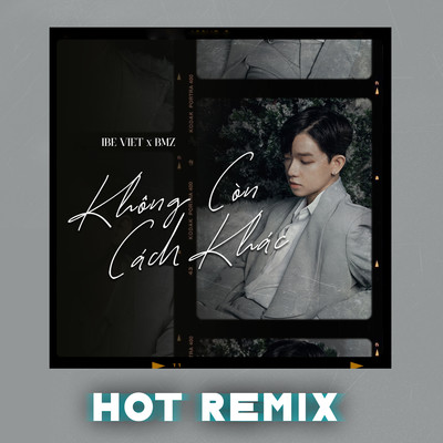 シングル/Khong Con Cach Khac (Hot Remix)/BMZ