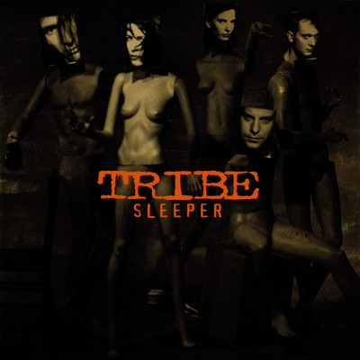 アルバム/Sleeper/Tribe