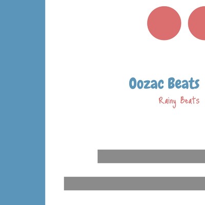 Rainy Beats/Oozac Beats