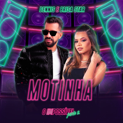 シングル/Motinha (Ao Vivo)/DENNIS