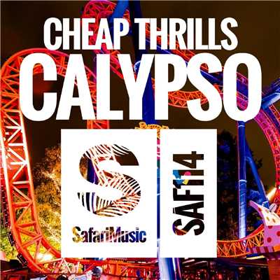 シングル/Calypso/Cheap Thrills