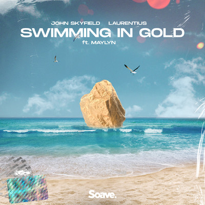 Swimming In Gold (feat. MAYLYN)/John Skyfield & Laurentius