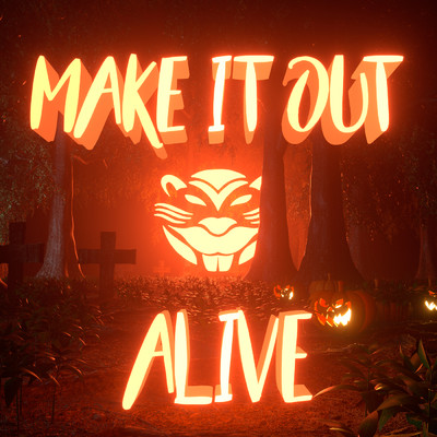 Make It Out Alive/B3VA／B3nte