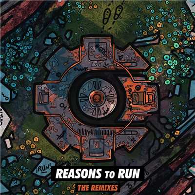 Reasons To Run (Remixes)/Crankdat
