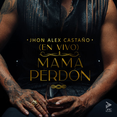 Mama Perdon (Live)/Jhon Alex Castano