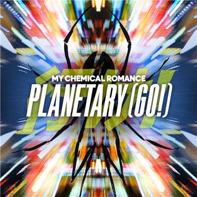 Planetary (GO！)/マイ・ケミカル・ロマンス