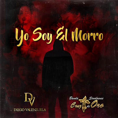 Yo Soy El Morro (En Vivo)/Diego Valenzuela