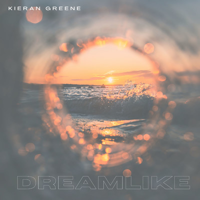 Dreamlike/Kieran Greene