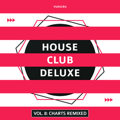 アルバム/House Club Deluxe, Vol. 8: Charts Remixed/Vuducru