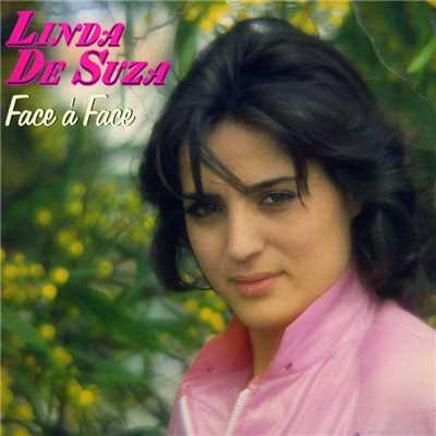 Face a face/Linda de Suza