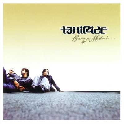 This Time (Album)/Taxiride