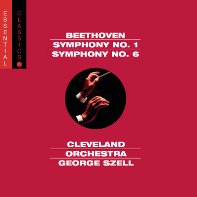 Beethoven: Symphony No. 1, Symphony No. 6 & Overture from Egmont/George Szell