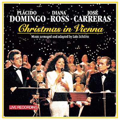 Placido Domingo／Jose Carreras／Diana Ross