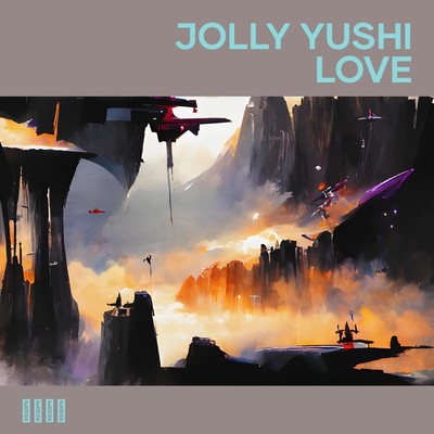 シングル/JOLLY YUSHI LOVE/月影ソラ