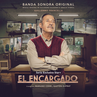 El Encargado 2 (Banda Sonora Original)/Alejandro Kauderer／Ignacio Gabriel