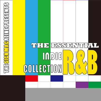 The Signmagazine Presents The Essential Indie R&B Collection (Explicit)/Various Artists