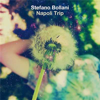 アルバム/Napoli Trip/ステファノ・ボラーニ