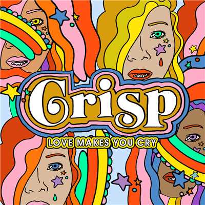 Love Makes You Cry/Crisp