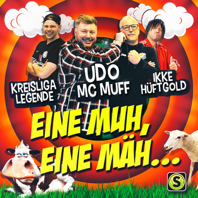 Kreisligalegende／Udo Mc Muff／Ikke Huftgold