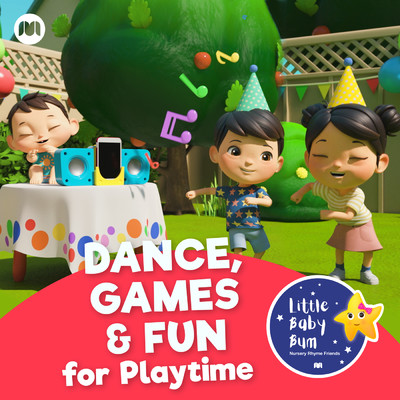 アルバム/Dance, Games & Fun for Playtime/Little Baby Bum Nursery Rhyme Friends