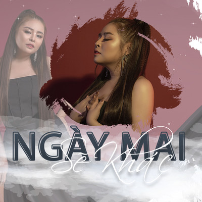 シングル/Ngay Mai Se Khac (Remix) [Beat]/Thai Bao Tram