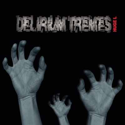 アルバム/Delirium tremes/Huge L