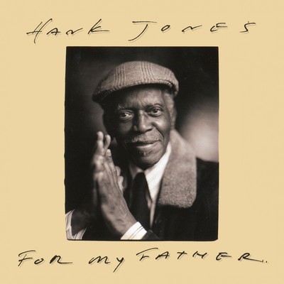 アルバム/For My Father/Hank Jones