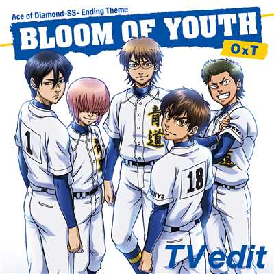 BLOOM OF YOUTH(TV edit)/OxT