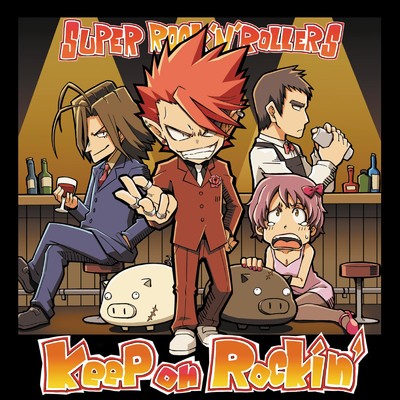 アルバム/Keep on Rockin'/SUPER ROCK'N'ROLLERS