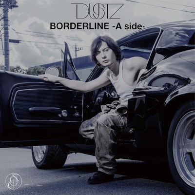アルバム/BORDERLINE -A side-/DUSTZ
