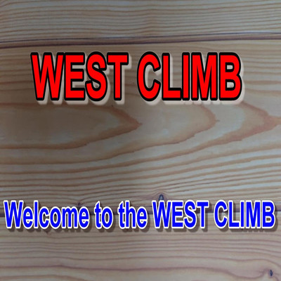Welcome to the WEST CLIMB/WEST CLIMB