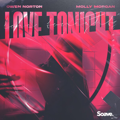 Love Tonight/Owen Norton & Molly Morgan