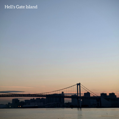 Hell's Gate Island/Anomie City