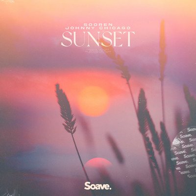 Sunset/Sooren & Johnny Chicago