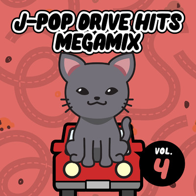 アルバム/J-POP DRIVE HITS MEGAMIX vol. 4 (DJ MIX)/DJ ISOKEN
