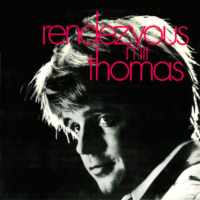 アルバム/Rendezvous mit Thomas/Thomas Fritsch
