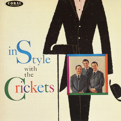 In Style With The Crickets (Expanded Edition)/ザ・クリケッツ