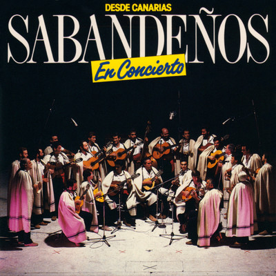 Desde Canarias En Concierto/Los Sabandenos
