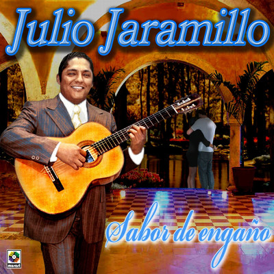 シングル/Sabor De Engano/Julio Jaramillo
