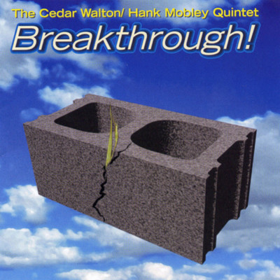 The Cedar Walton／Hank Mobley Quintet