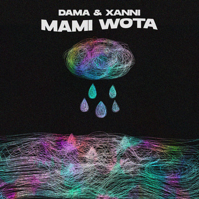 Mami Wota/Dama and Xanni