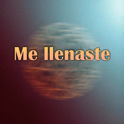 シングル/Me llenaste/Pola Gaw