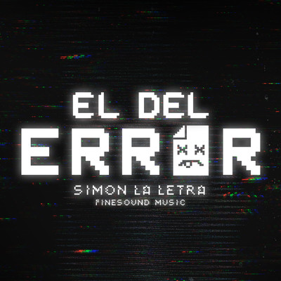 El Del Error/Simon la Letra & FineSound Music