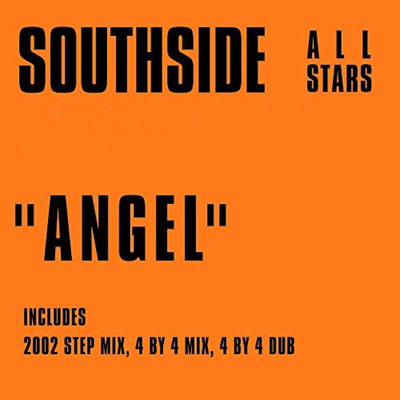 Angel (4 By 4 Dub)/Southside Allstars