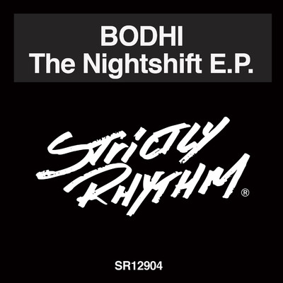 The Nightshift EP/Bodhi