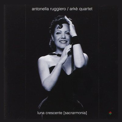 Antonella Ruggiero & Arke Quartet