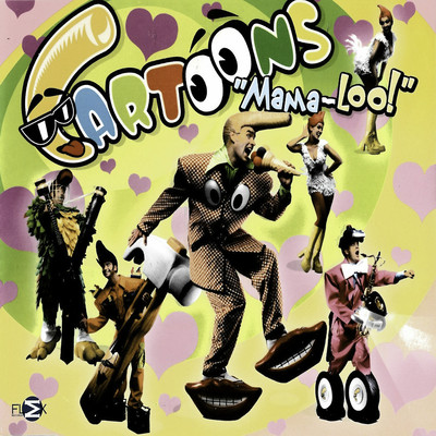 Mama Loo (Radio Version)/Cartoons